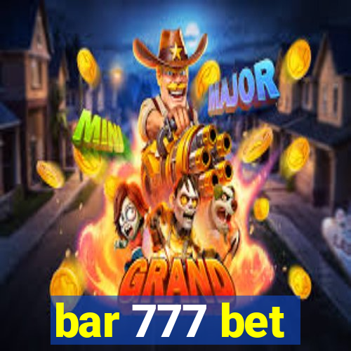 bar 777 bet